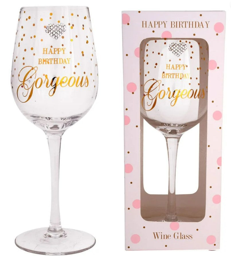 Happy Bday Gorgeous Wine Glass