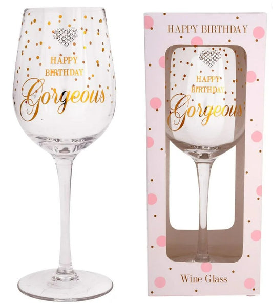 Happy Bday Gorgeous Wine Glass